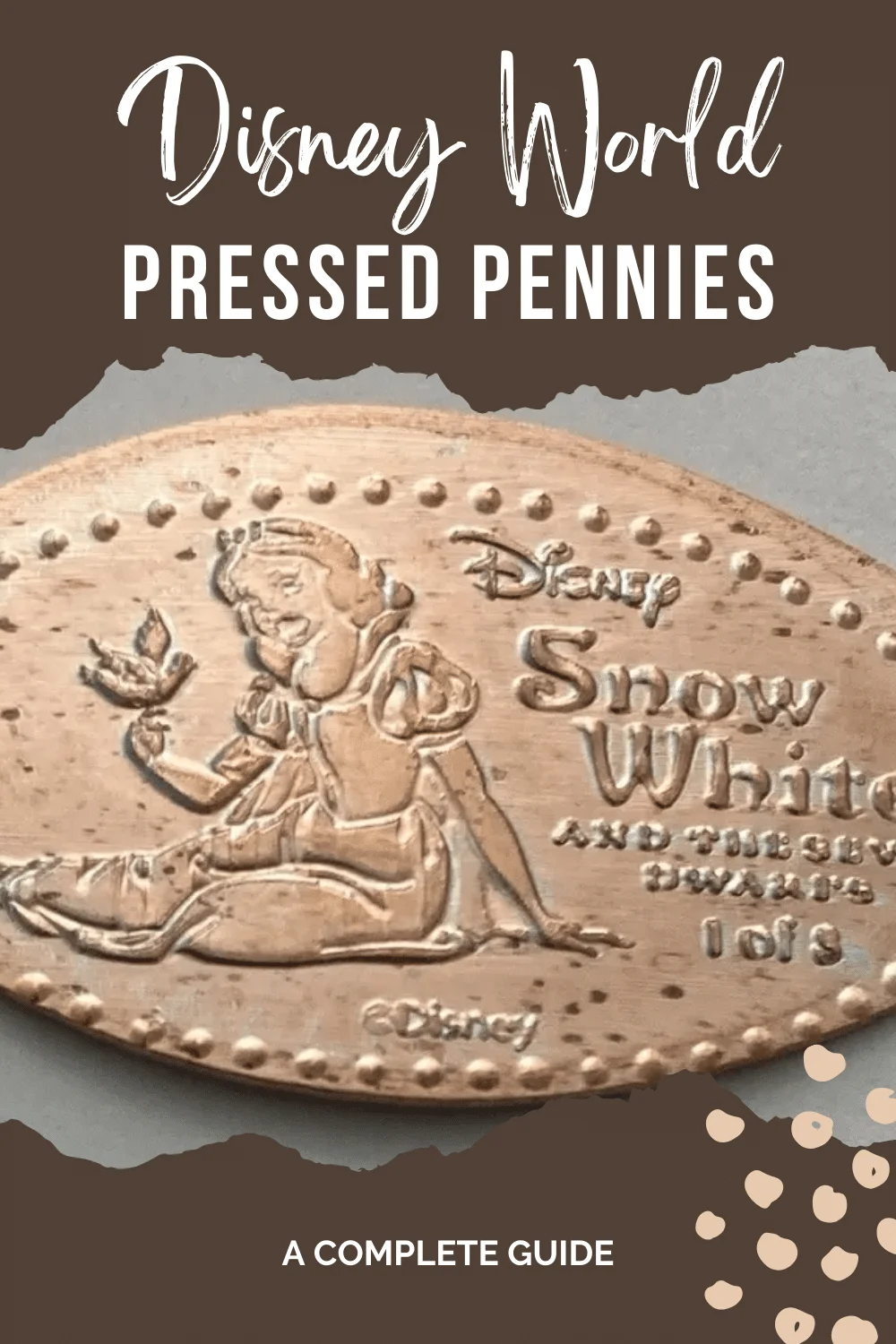 Pressed Pennies at Walt Disney World
