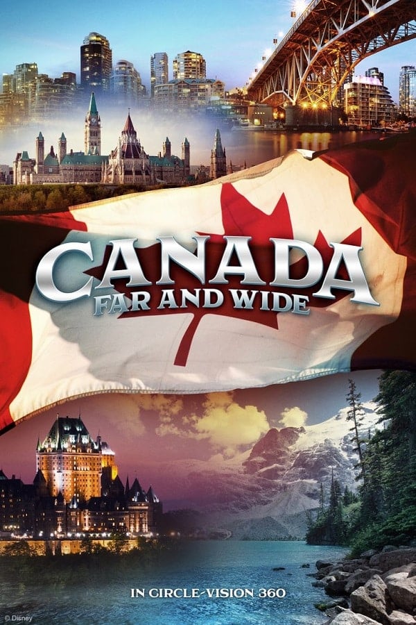 Canada Far and Wide Disney World Show